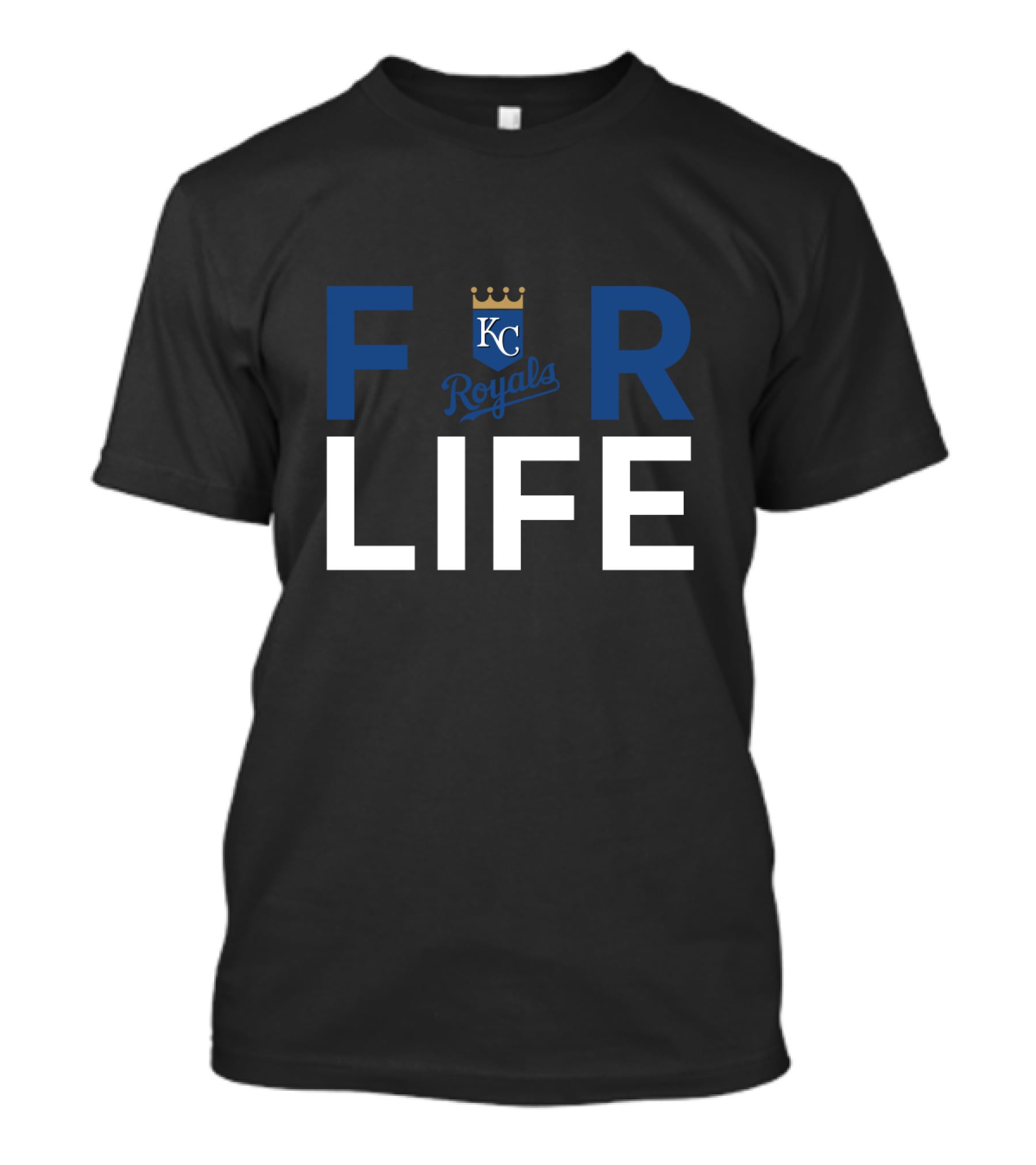 For Life Kc Royals Fans T-Shirt