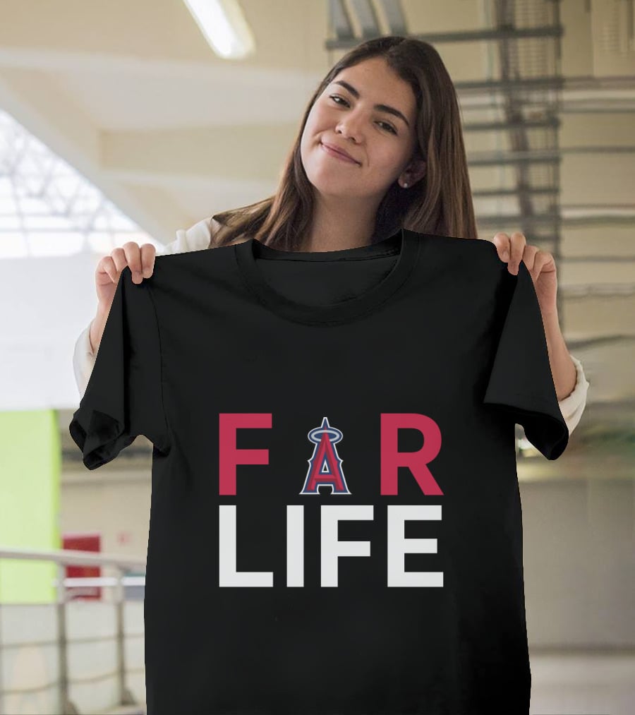 For Life Los Angeles Angels Fans Baseball Loyalty T-Shirt