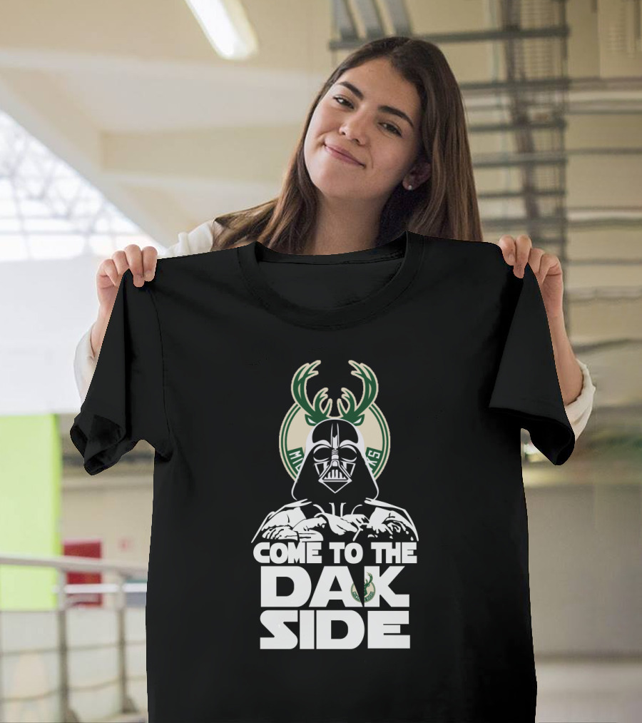 Come To The Dark Side Milwaukee Bucks Fans T-Shirt