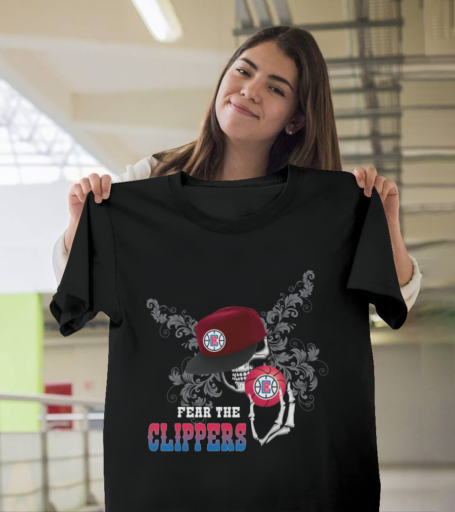 Fear The La Clippers Skull Hat Basketball Fan T-Shirt