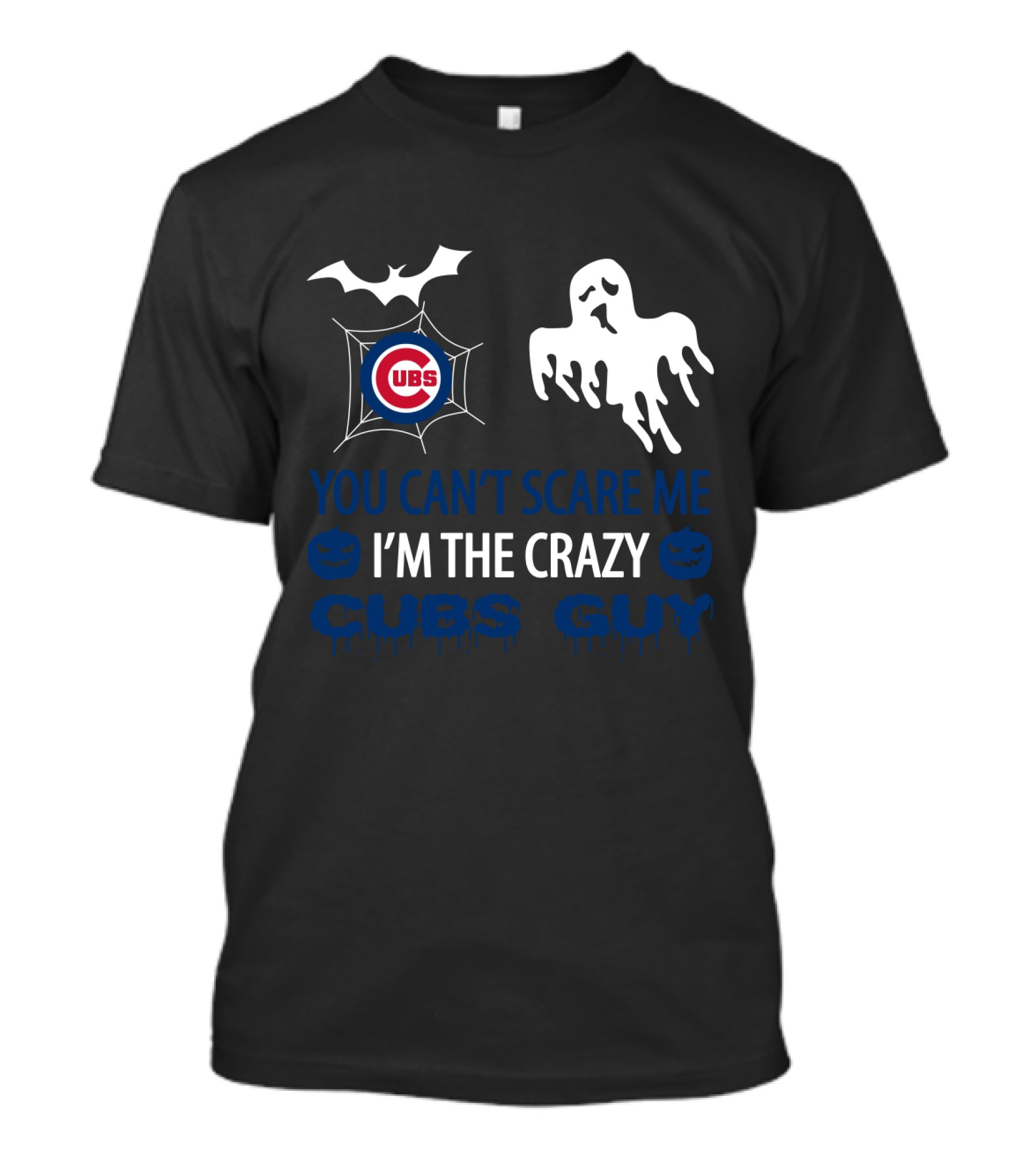 You Can't Scare Me I'm The Crazy Cubs Guy Halloween Chicago Cubs Ghost Bat T-Shirt