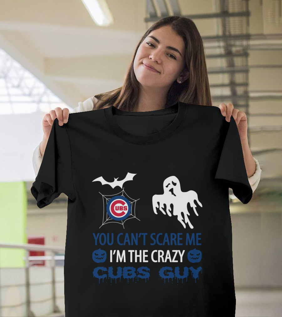 You Can't Scare Me I'm The Crazy Cubs Guy Halloween Chicago Cubs Ghost Bat T-Shirt
