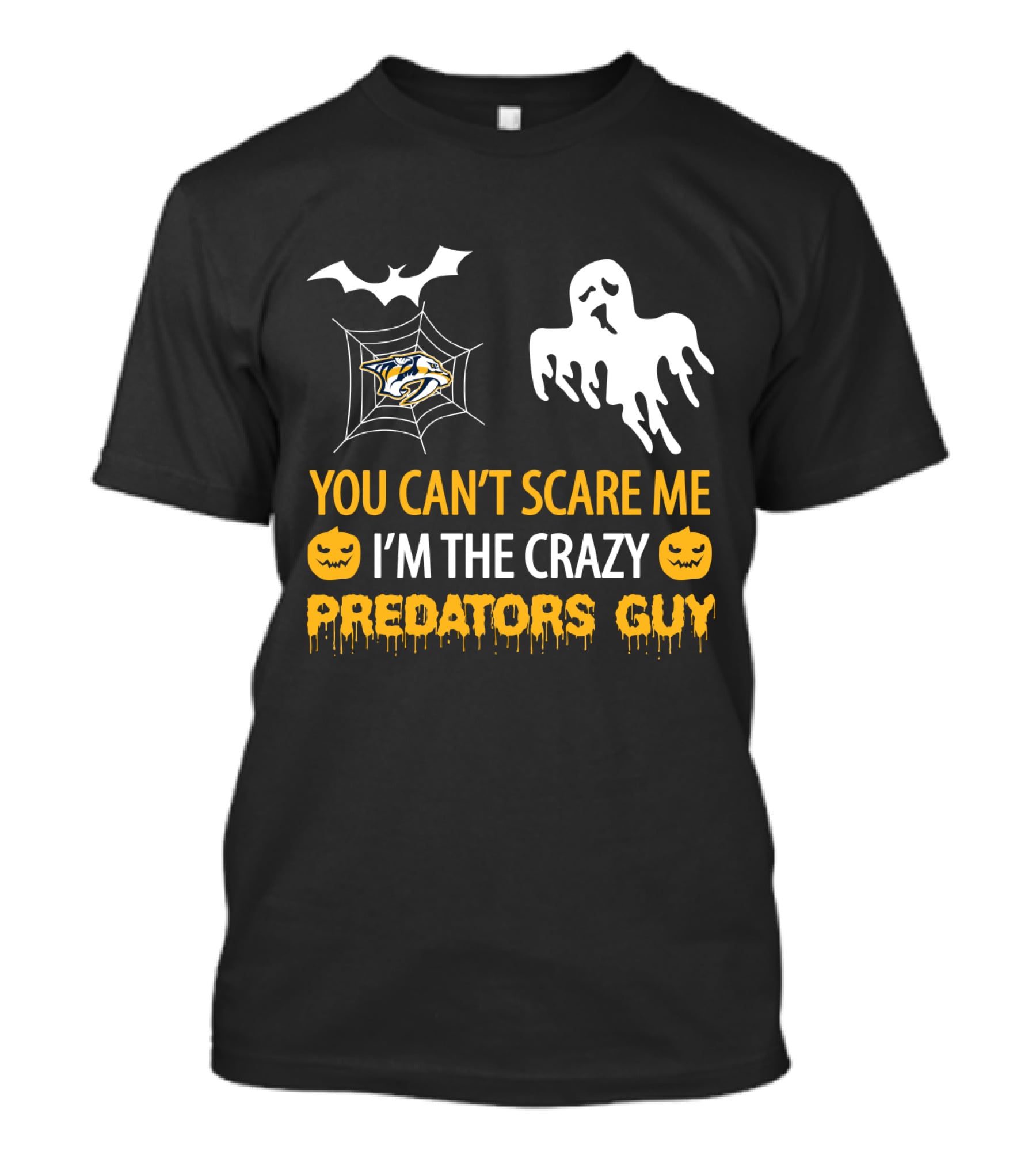 You Can't Scare Me I'm The Crazy Nashville Predators Guy Halloween Ghost Pumpkin T-Shirt