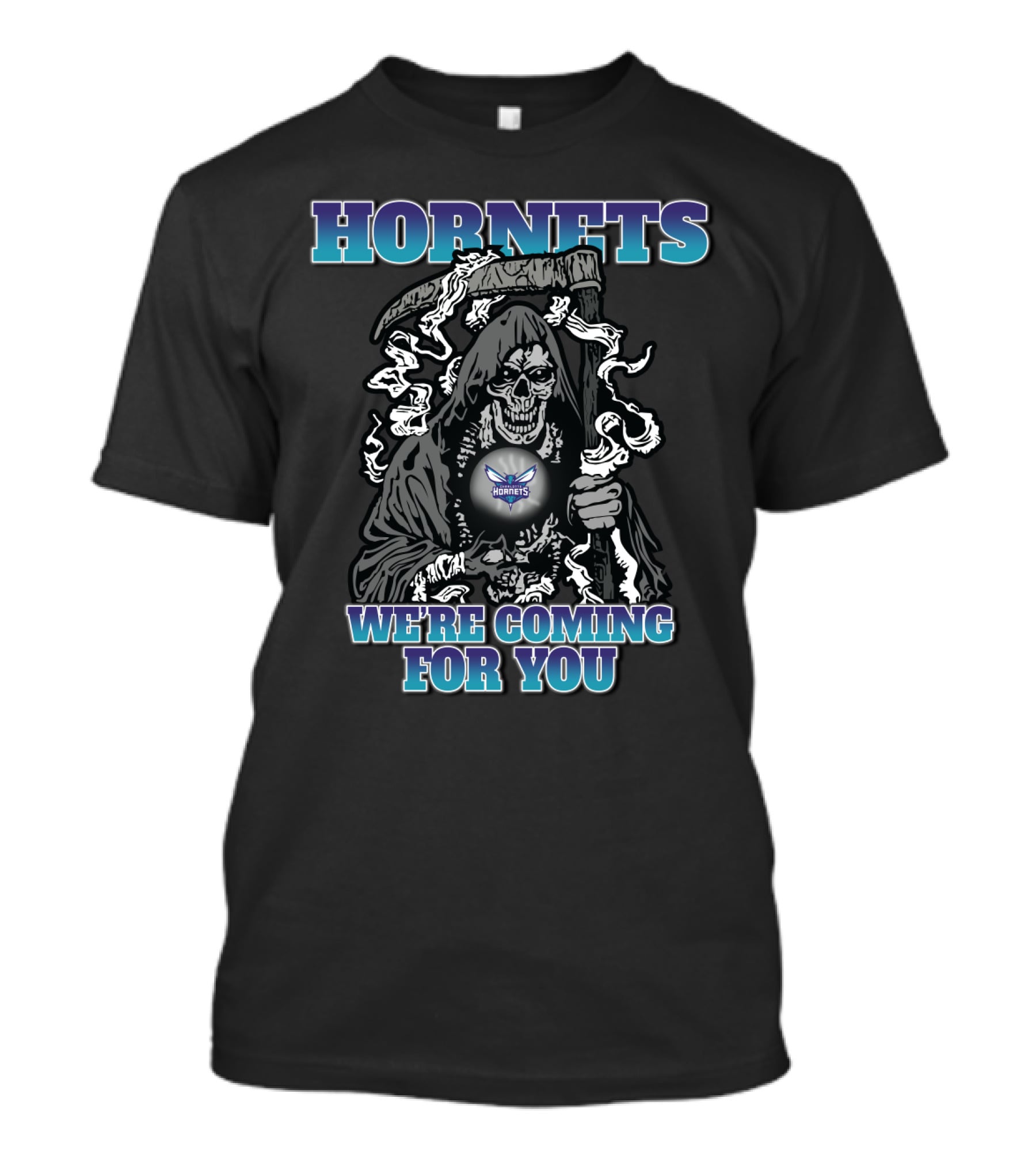 Hornets We're Coming For You Grim Reaper Charlotte Hornets T-Shirt