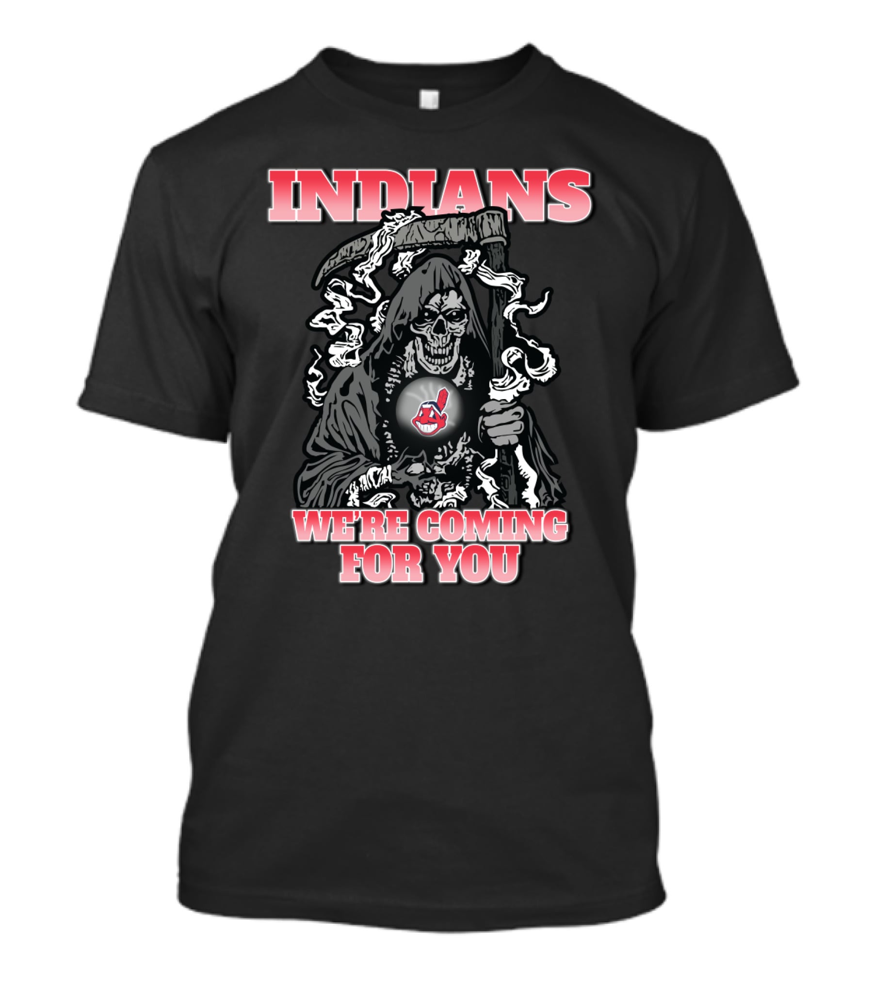 Indians Grim Reaper We're Coming For You Sports Logo Fan T-Shirt