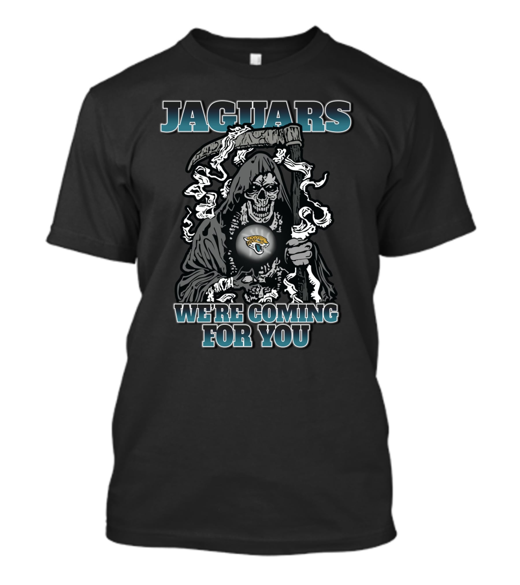 Jaguars We're Coming For You Grim Reaper Jacksonville Jaguars T-Shirt
