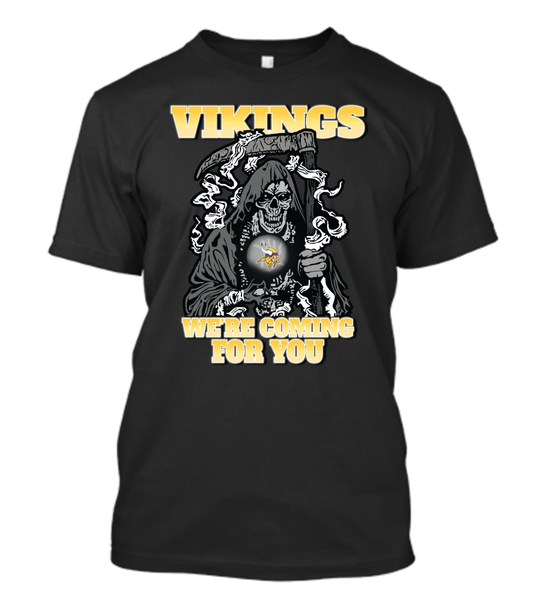 Vikings We're Coming For You Grim Reaper Minnesota Football Fan T-Shirt