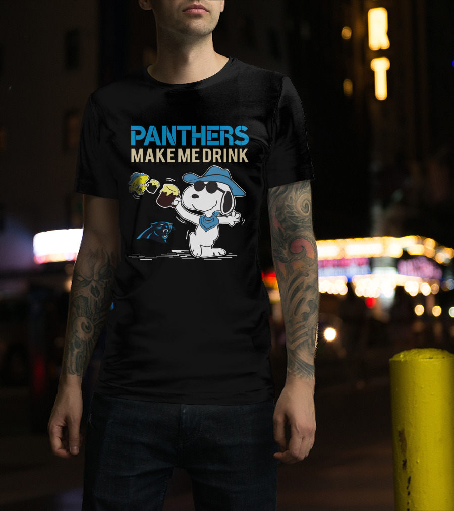 Panthers Make Me Drink Snoopy Carolina Panthers Fans T-Shirt