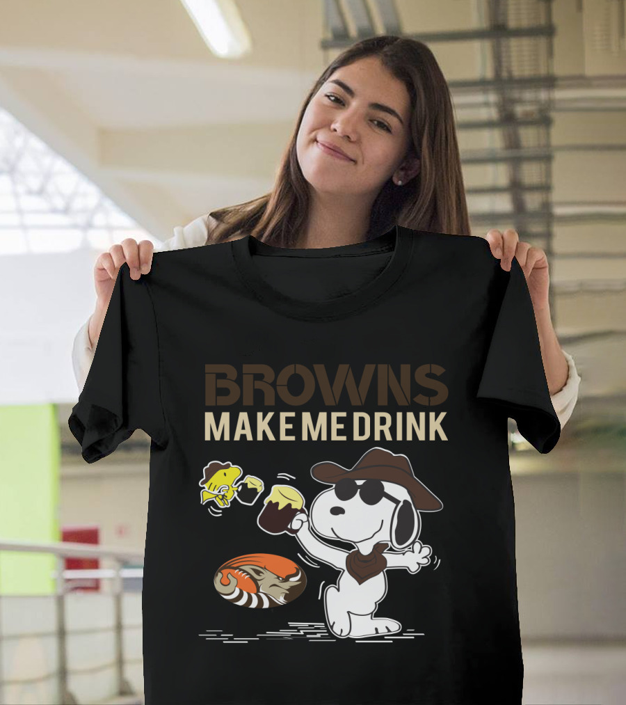 Browns Make Me Drink Snoopy Holding Beer For Cleveland Browns Fans T-Shirt