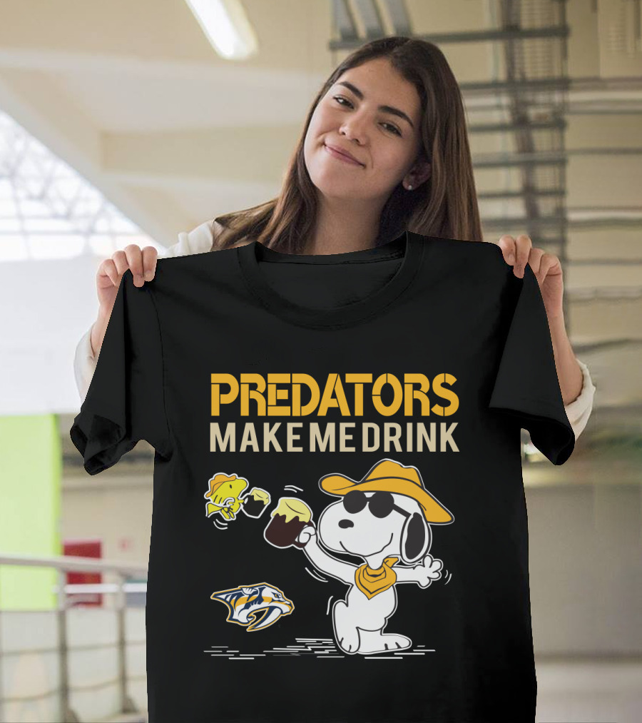 Predators Make Me Drink Snoopy Nashville Predators Fans T-Shirt