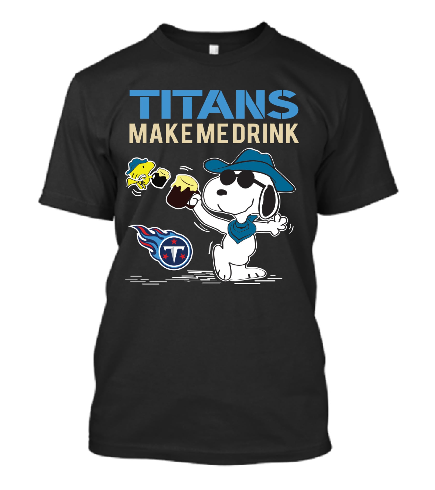 Titans Make Me Drink Snoopy Tennessee Titans Fans Peanuts Nfl Football T-Shirt
