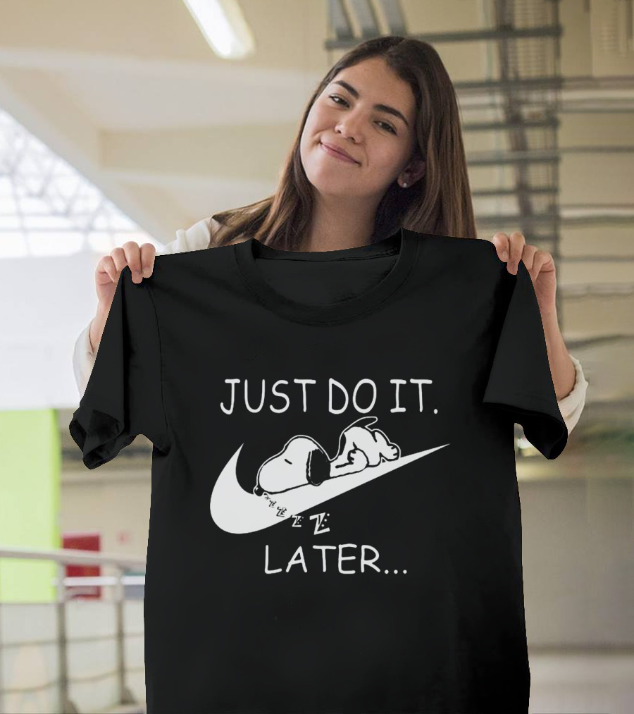 Just Do It Later Snoopy Sleeping on Swoosh Cartoon T-Shirt