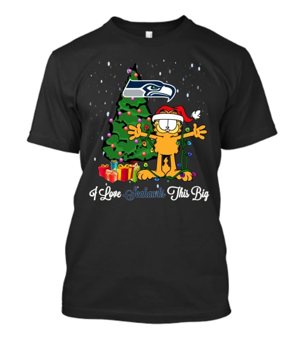 Seattle Seahawks Christmas Garfield I Love Seahawks This Big T-Shirt