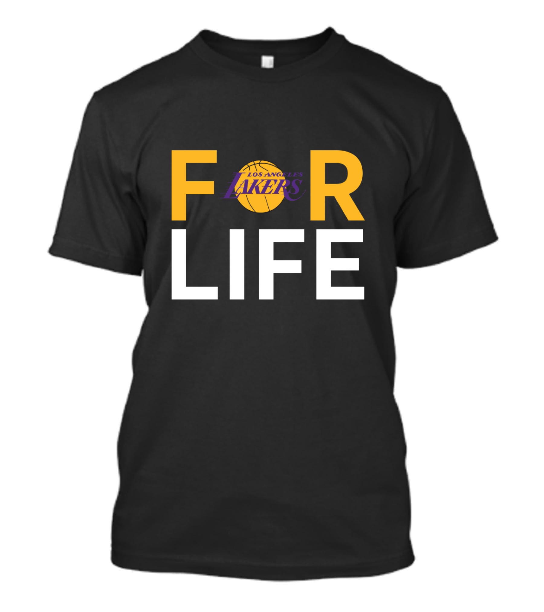 For Life Los Angeles Lakers Basketball Fans T-Shirt