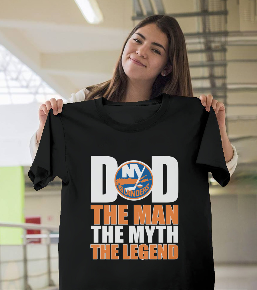 New York Islanders Dad The Man The Myth The Legend T-Shirt