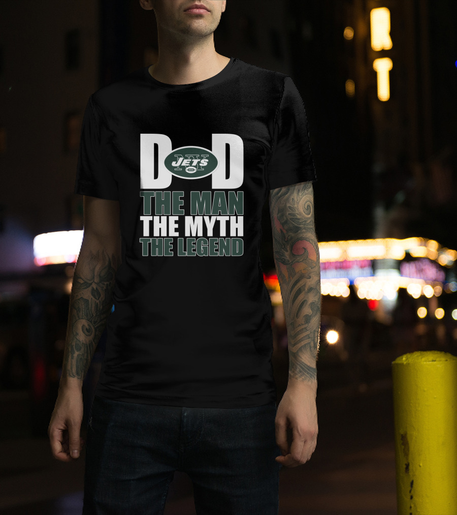 New York Jets Dad The Man The Myth The Legend Father's Day T-Shirt