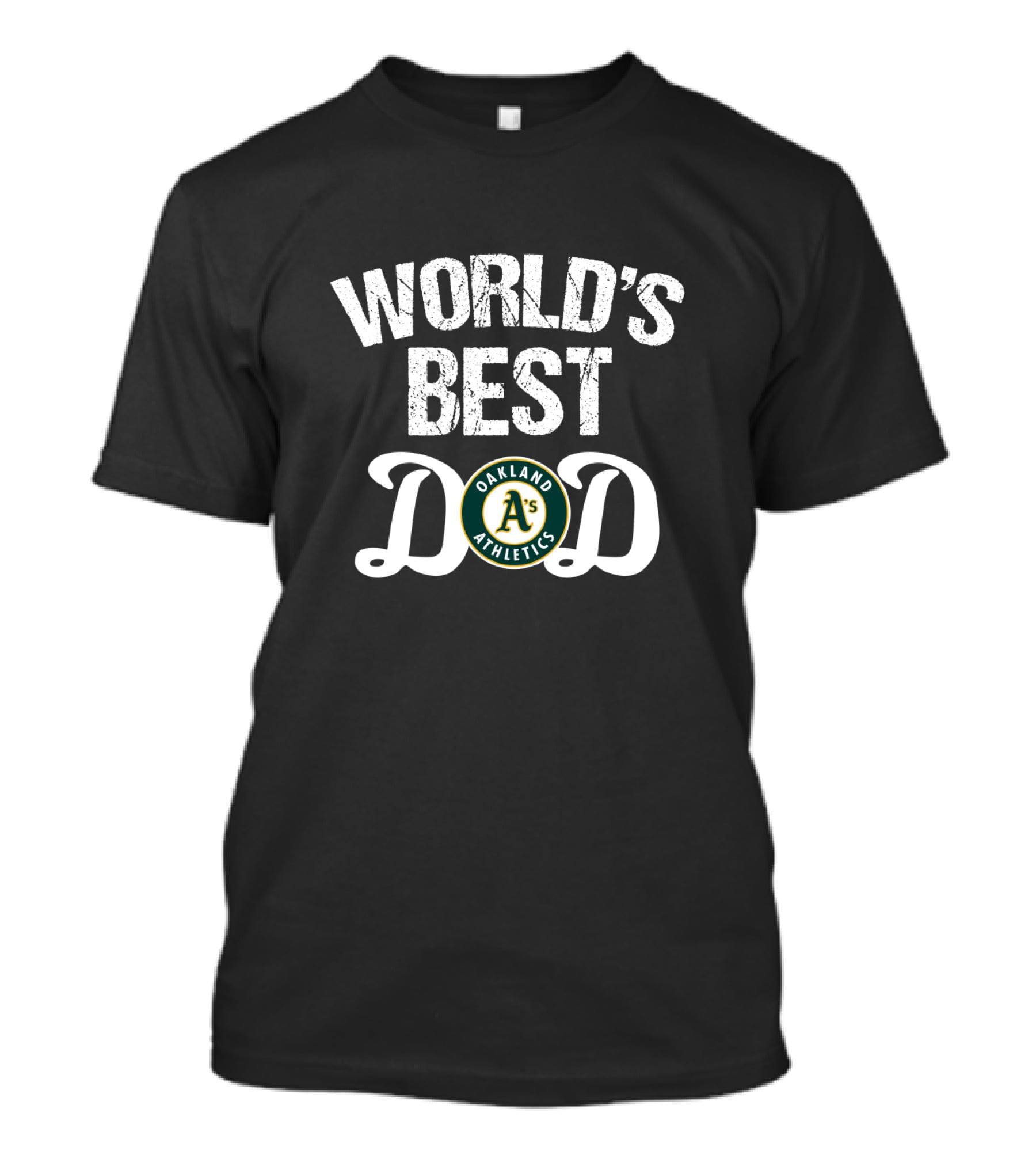 World's Best Dad Oakland Athletics A's T-Shirt