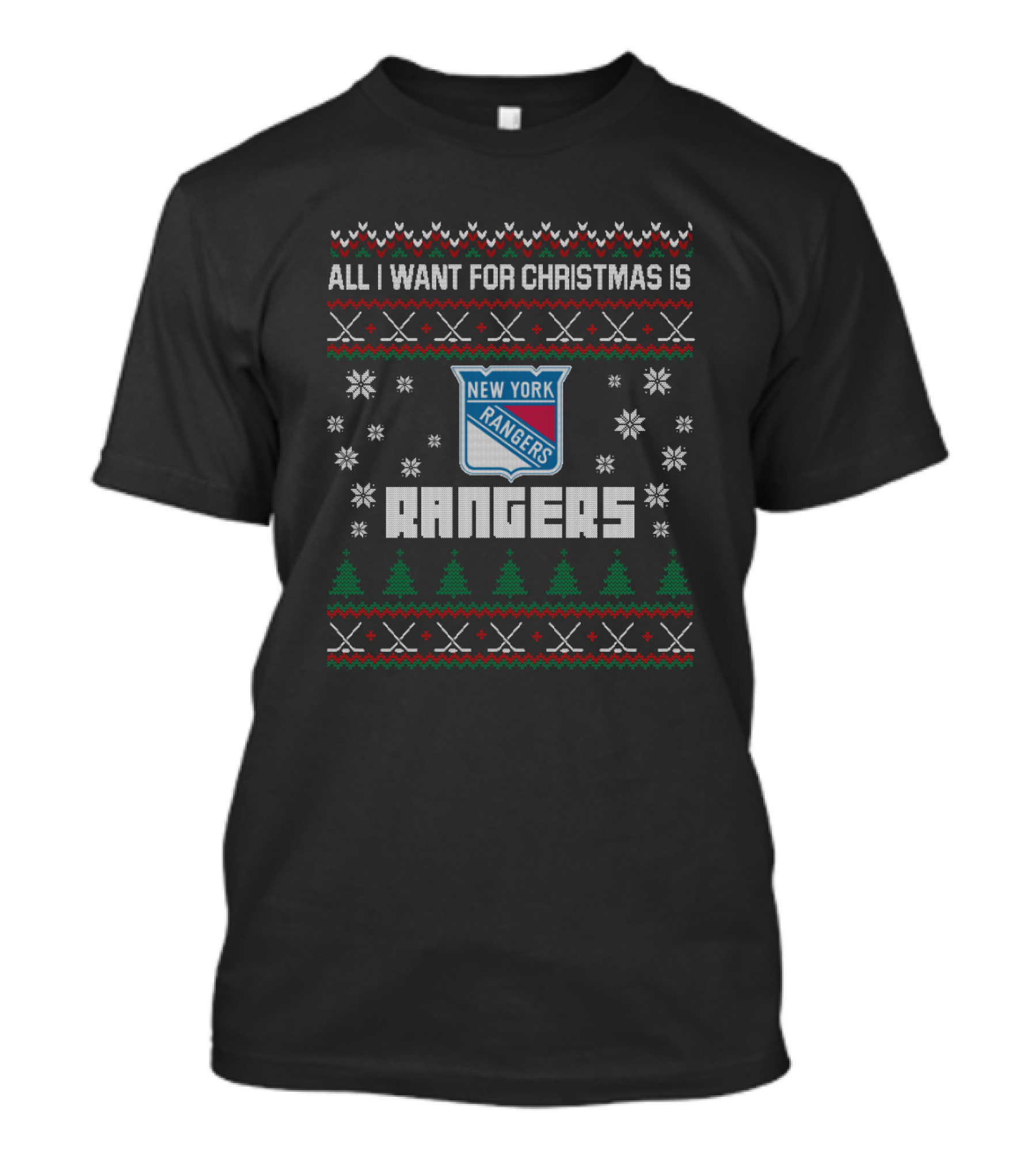 All I Want For Christmas Is New York Rangers Fans Holiday T-Shirt