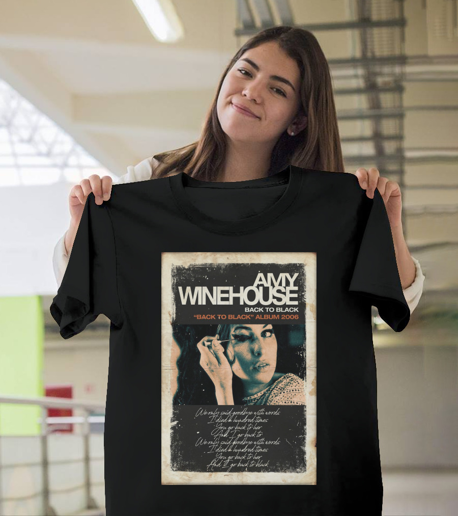 AMY WINEHOUSE BACK TO BLACK BACK TO BLACK ALBUM 2006 HANDWRITTEN LYRICS T-Shirt