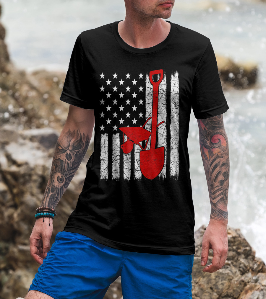 American Flag Garden Tools Wheelbarrow Shovel T-Shirt