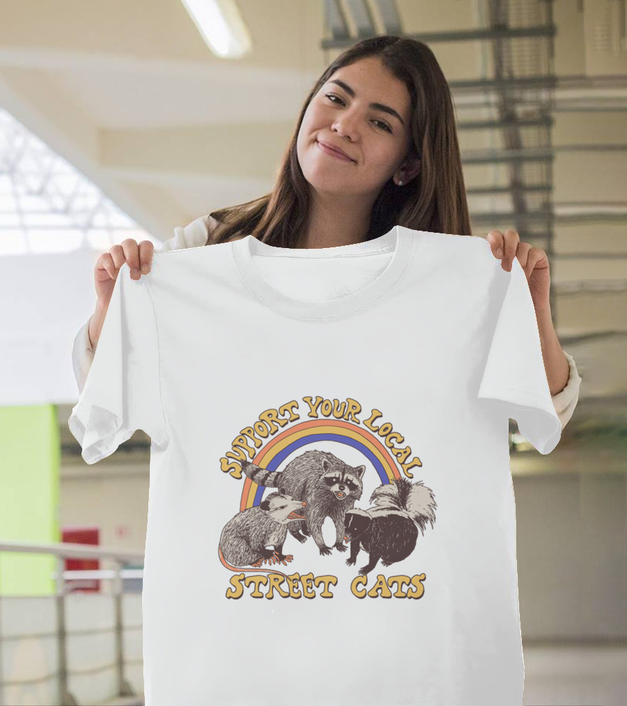 Support Your Local Street Cats Raccoon Skunk Possum T-Shirt