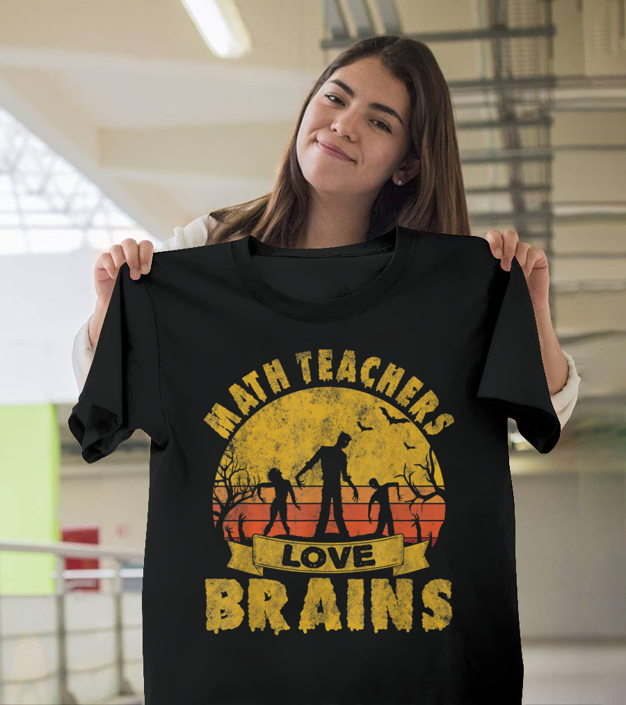Math Teachers Love Brains Zombie Apocalypse Retro Sunset T-Shirt