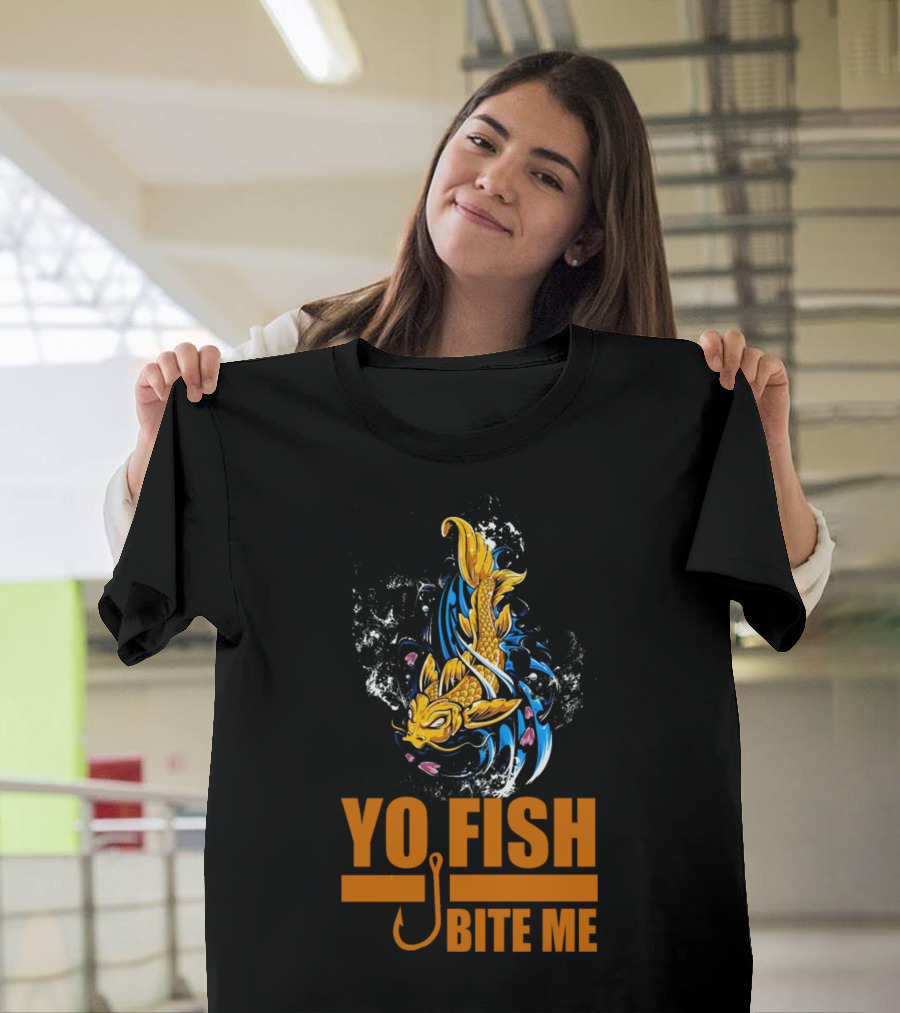 Yo Fish Bite Me Koi Art with Fishing Hook T-Shirt