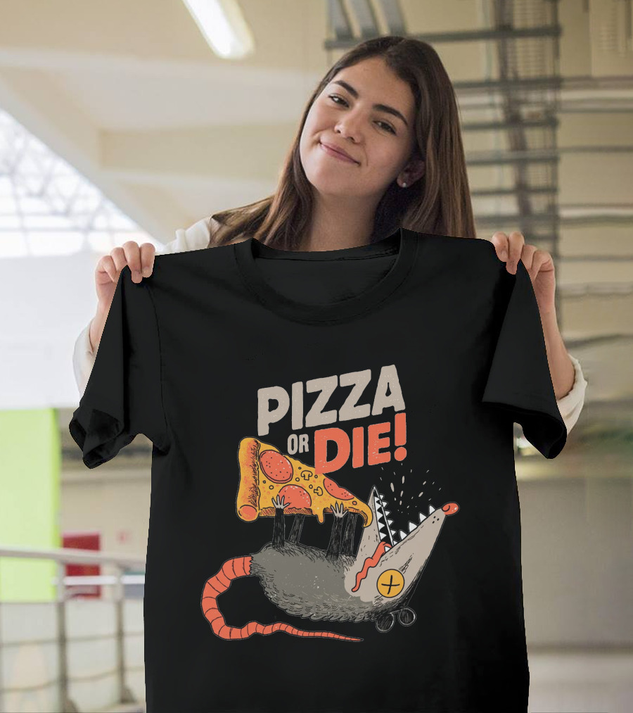 Pizza Or Die Rat Holding Pepperoni Slice T-Shirt
