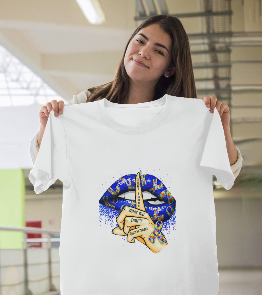 Don't Judge What You Don't Understand Blue Lips T-Shirt