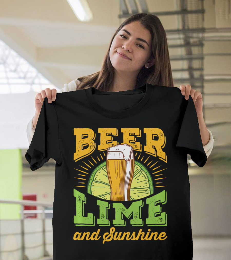 Beer Lime and Sunshine Cool Alcoholic Drink Drinker T-Shirt