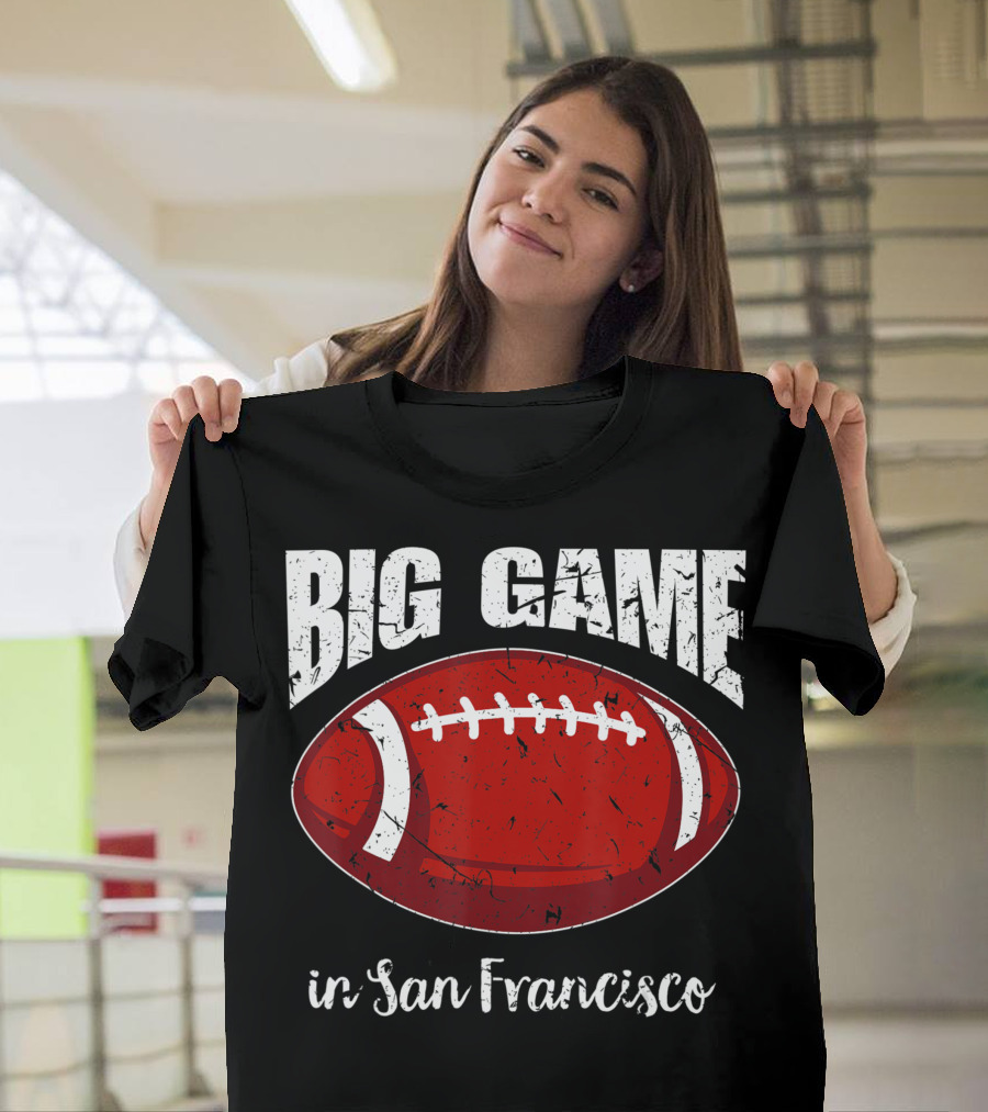 Big Game in San Francisco Vintage Football T-Shirt