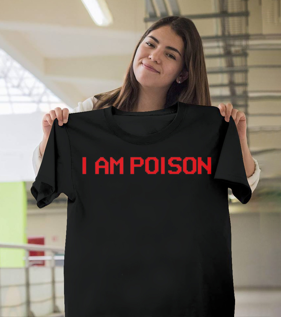 I Am Poison Soft Girl Aesthetic Egirl Soft Grunge T-Shirt