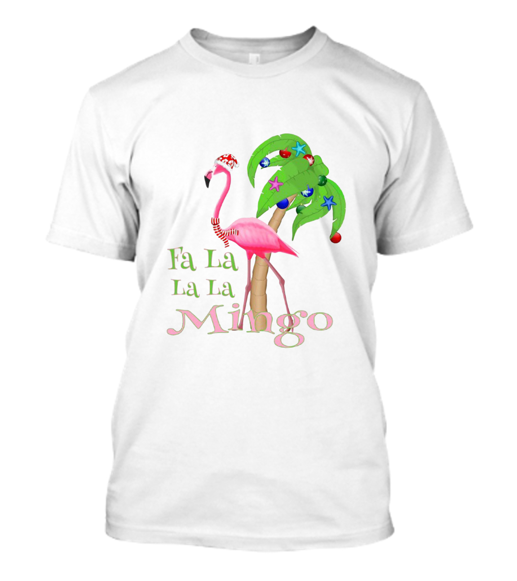 Festive Fa La La La Mingo Pink Flamingo Holiday Tropical Palm Tree T-Shirt