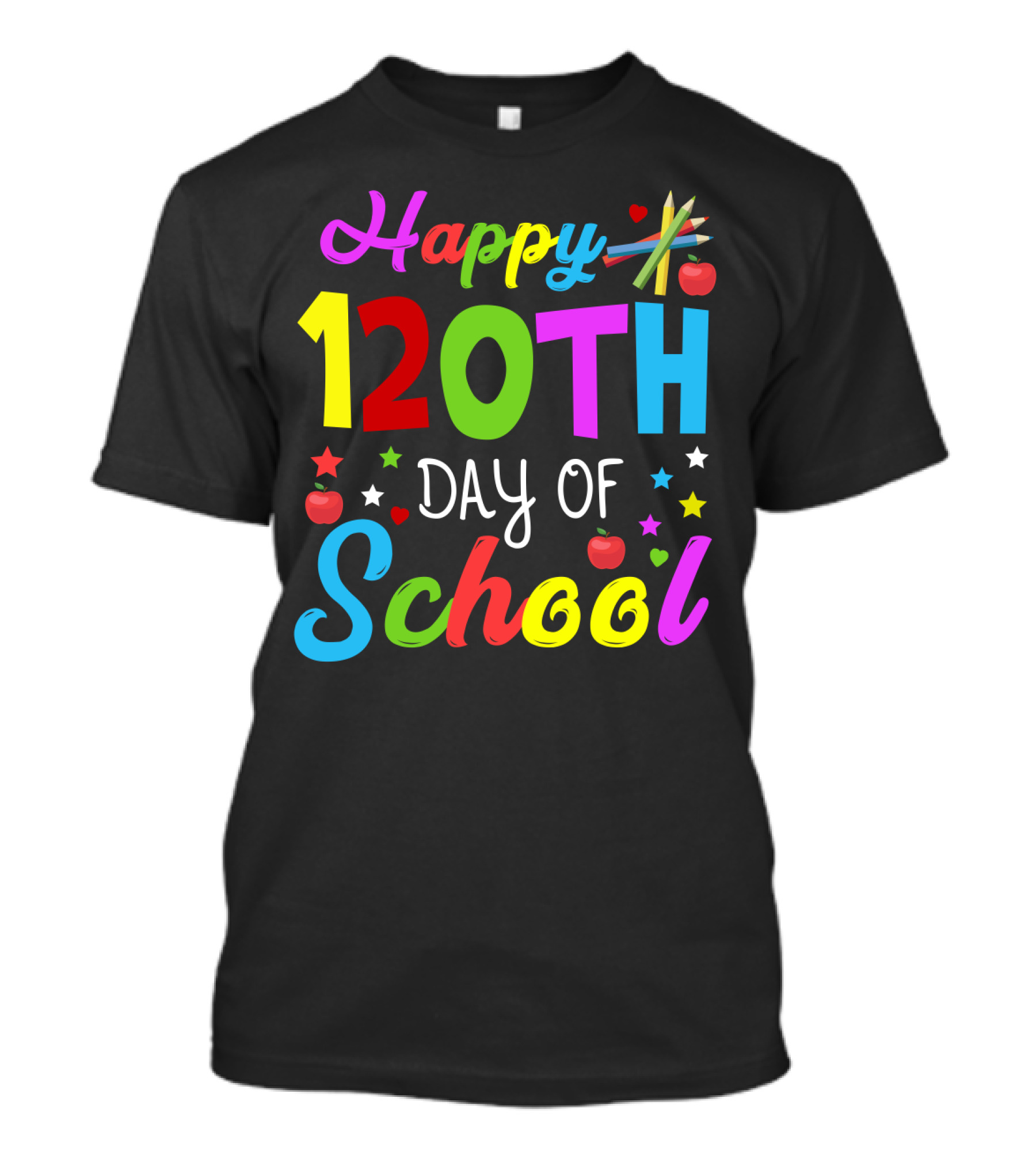 Happy 120th Day Of School Colorful Celebration With Stars And Apples T-Shirt