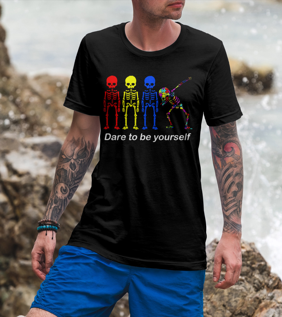 Dare To Be Yourself Autism Awareness Multicolor Skeleton Dance T-Shirt