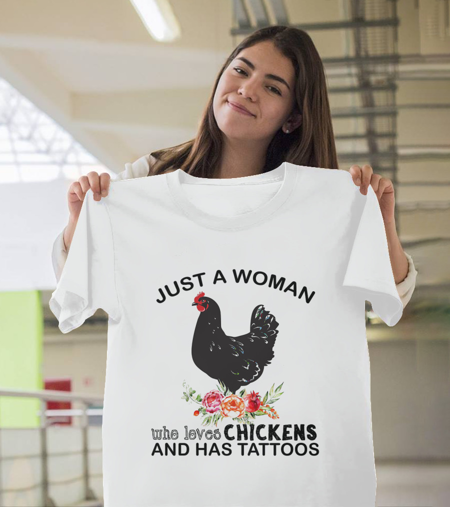 Just a Woman Who Loves Chickens and Has Tattoos Black Chicken with Flowers T-Shirt