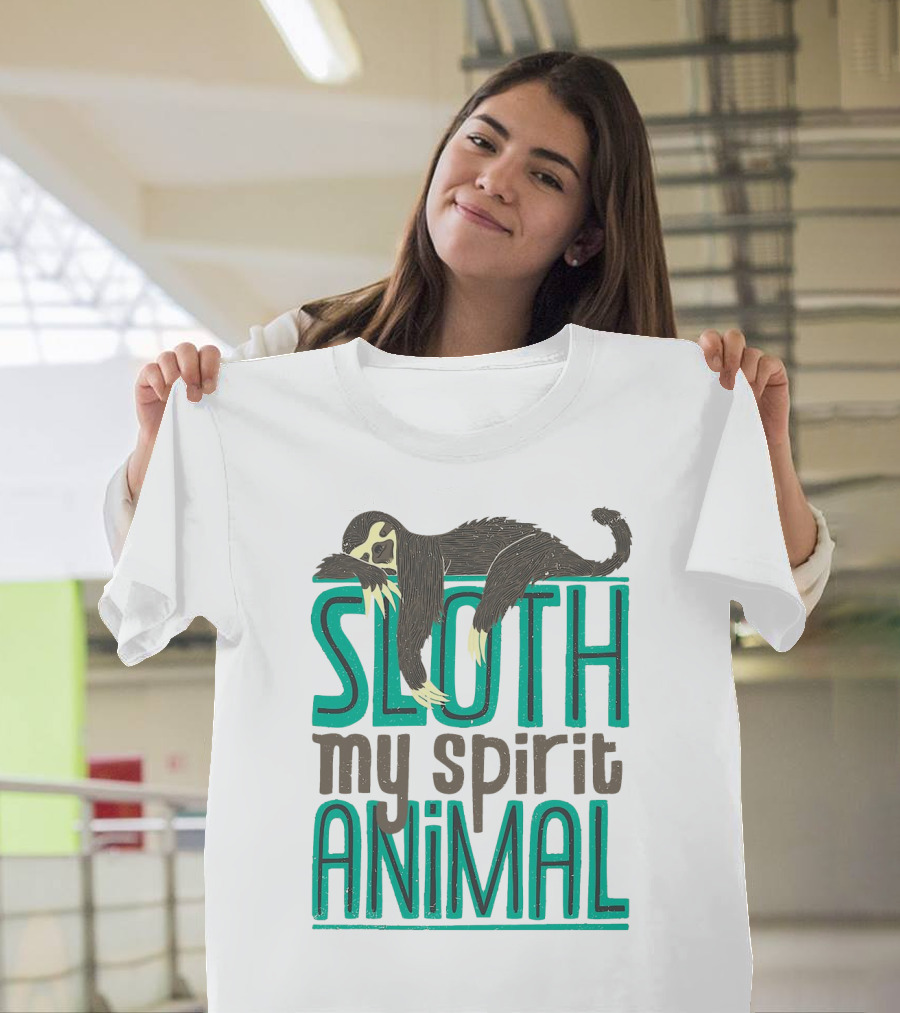 Sloth Sloth My Spirit Animal Relaxed Creature T-Shirt
