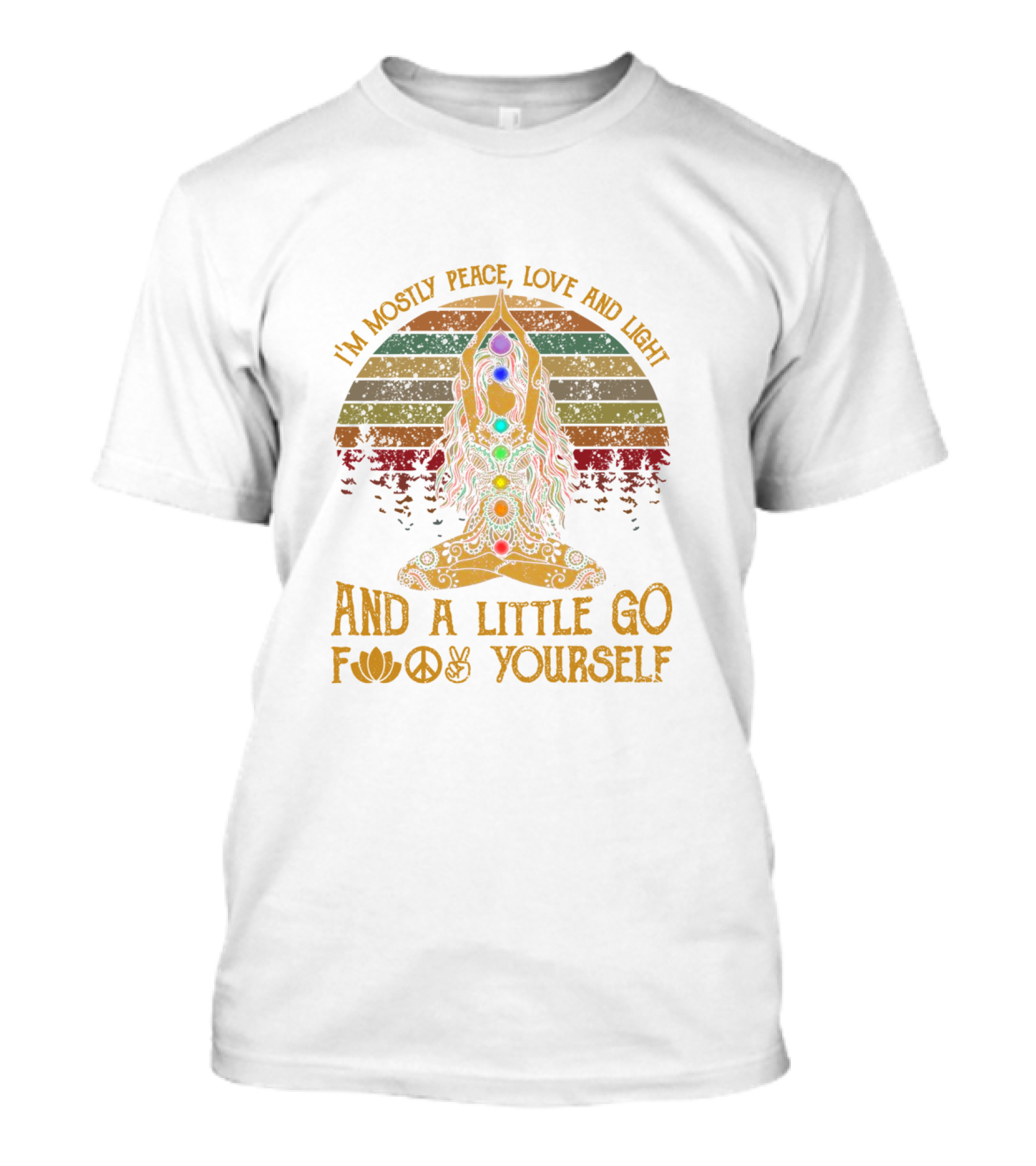 I'm Mostly Peace Love And Light And A Little Go F Yourself Yoga Symbols T-Shirt