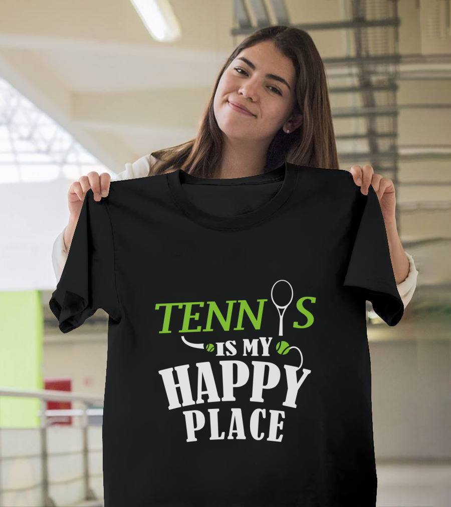 Tennis Is My Happy Place With Racket And Ball Motif T-Shirt