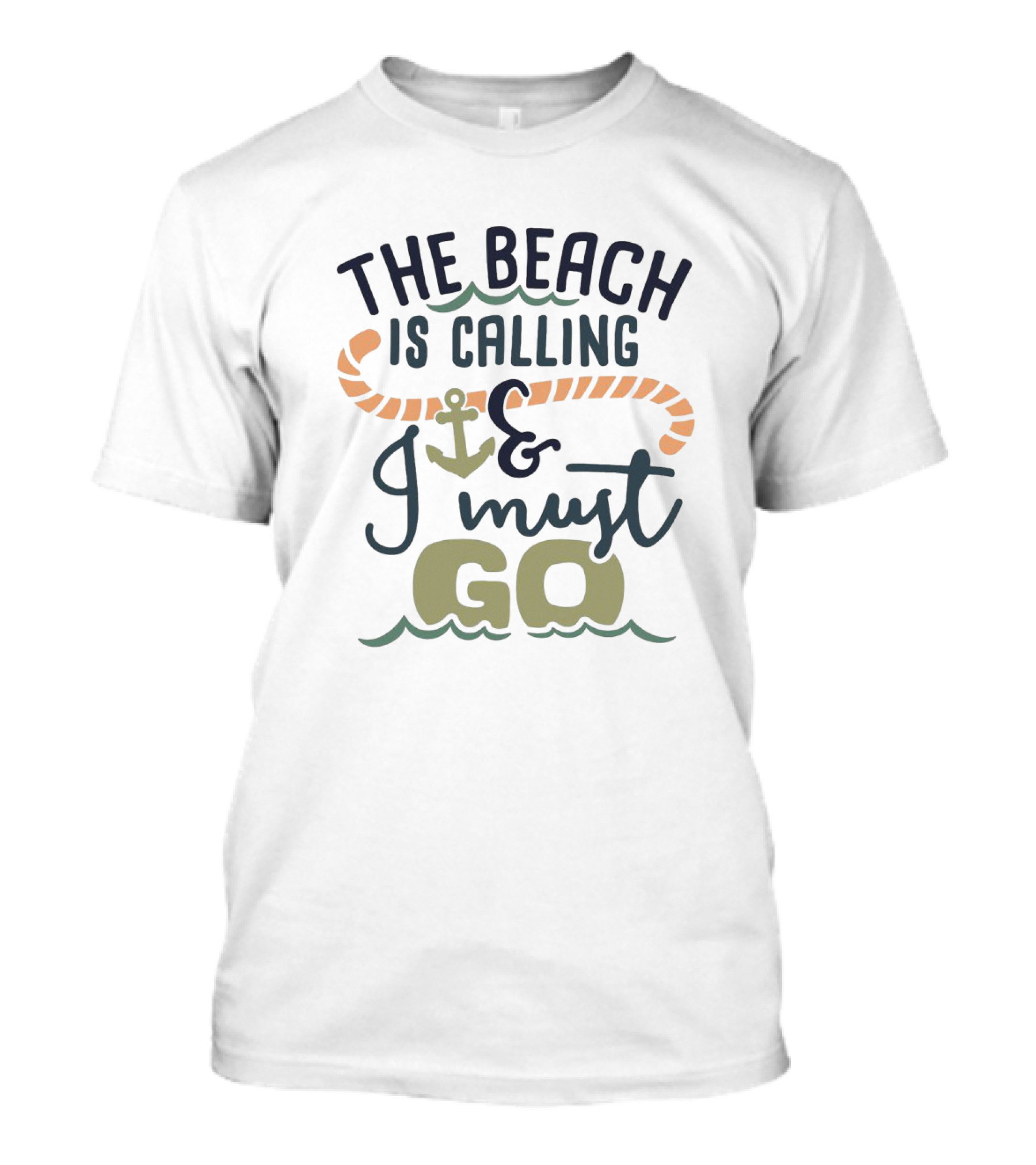 The Beach Is Calling And I Must Go Nautical Anchor Rope T-Shirt