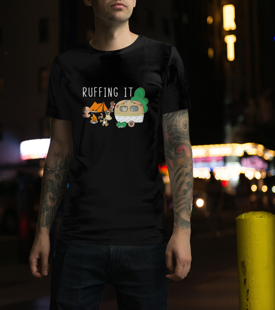 Ruffing It Camping With Dogs Tent Campfire And Caravan T-Shirt