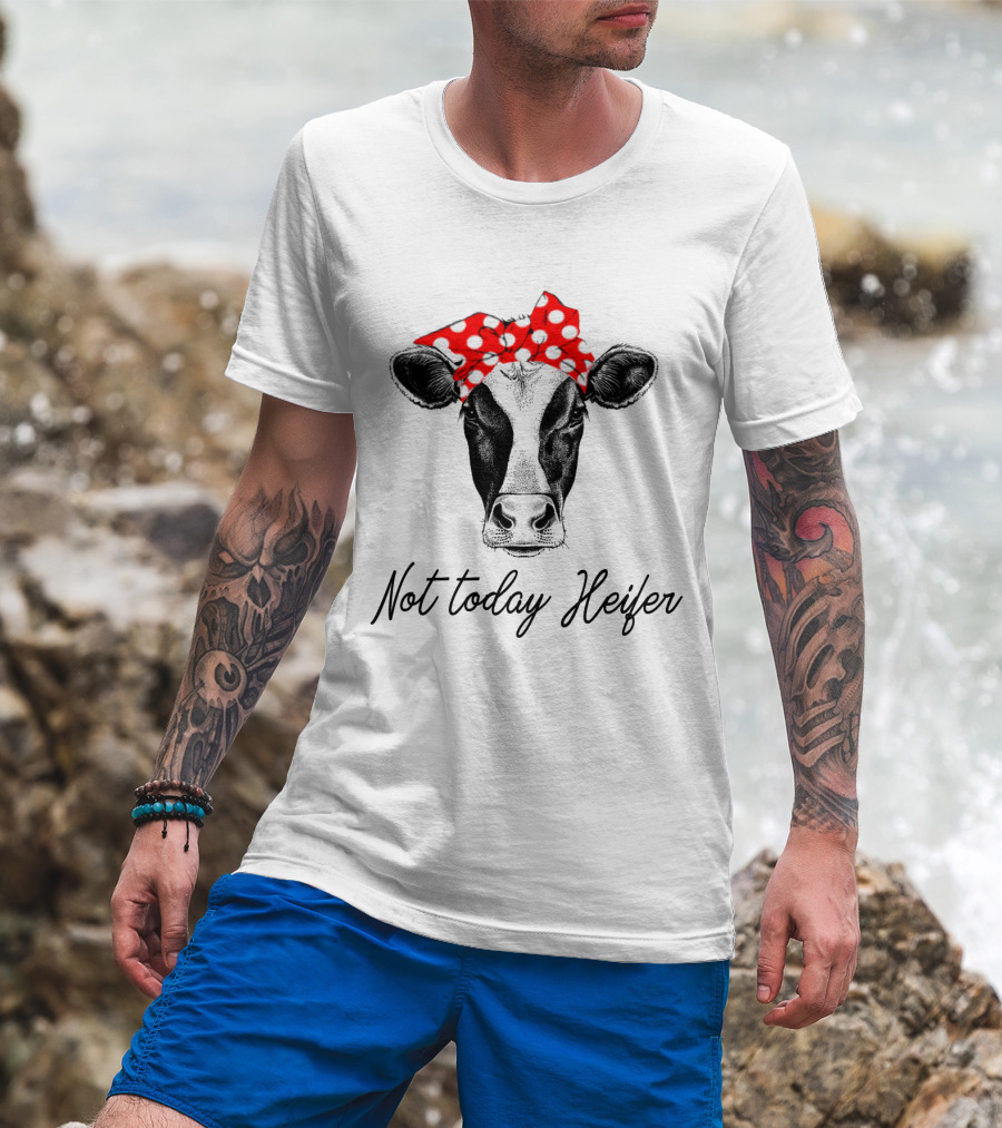 Not Today Heifer Cow With Cute Red Polka Dot Bandana Headband T-Shirt