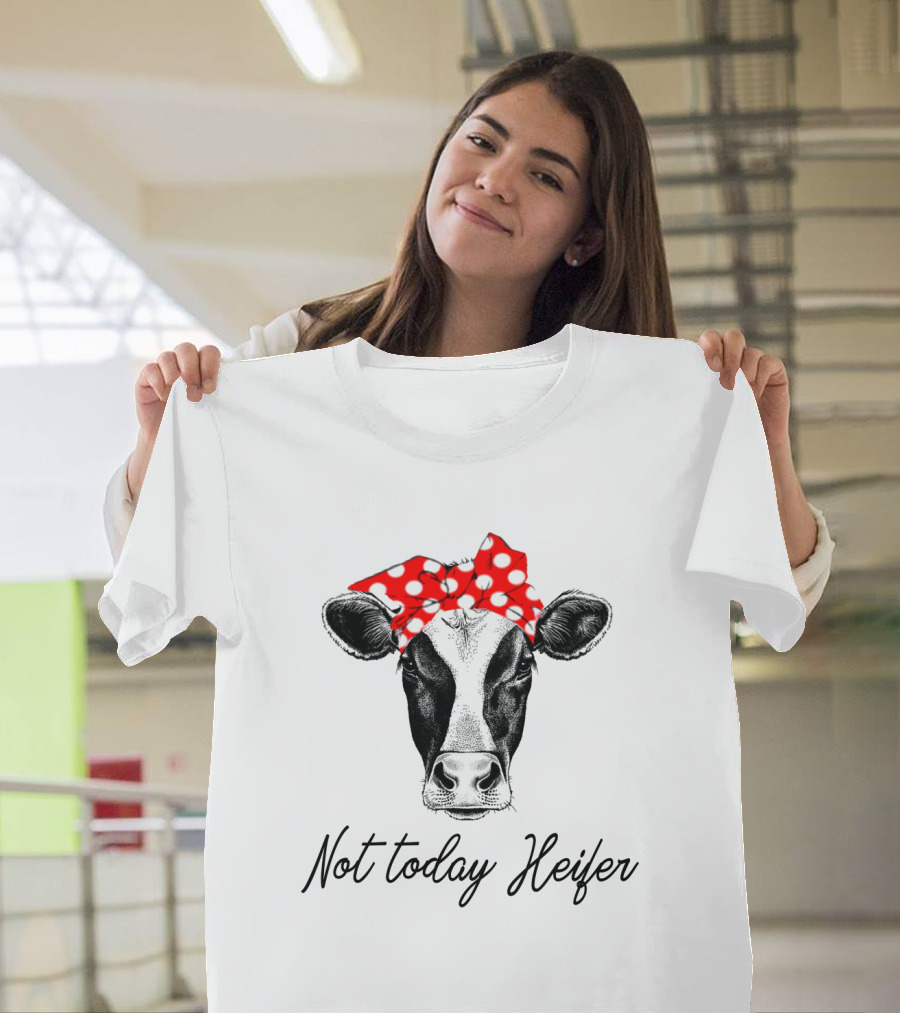 Not Today Heifer Cow With Cute Red Polka Dot Bandana Headband T-Shirt