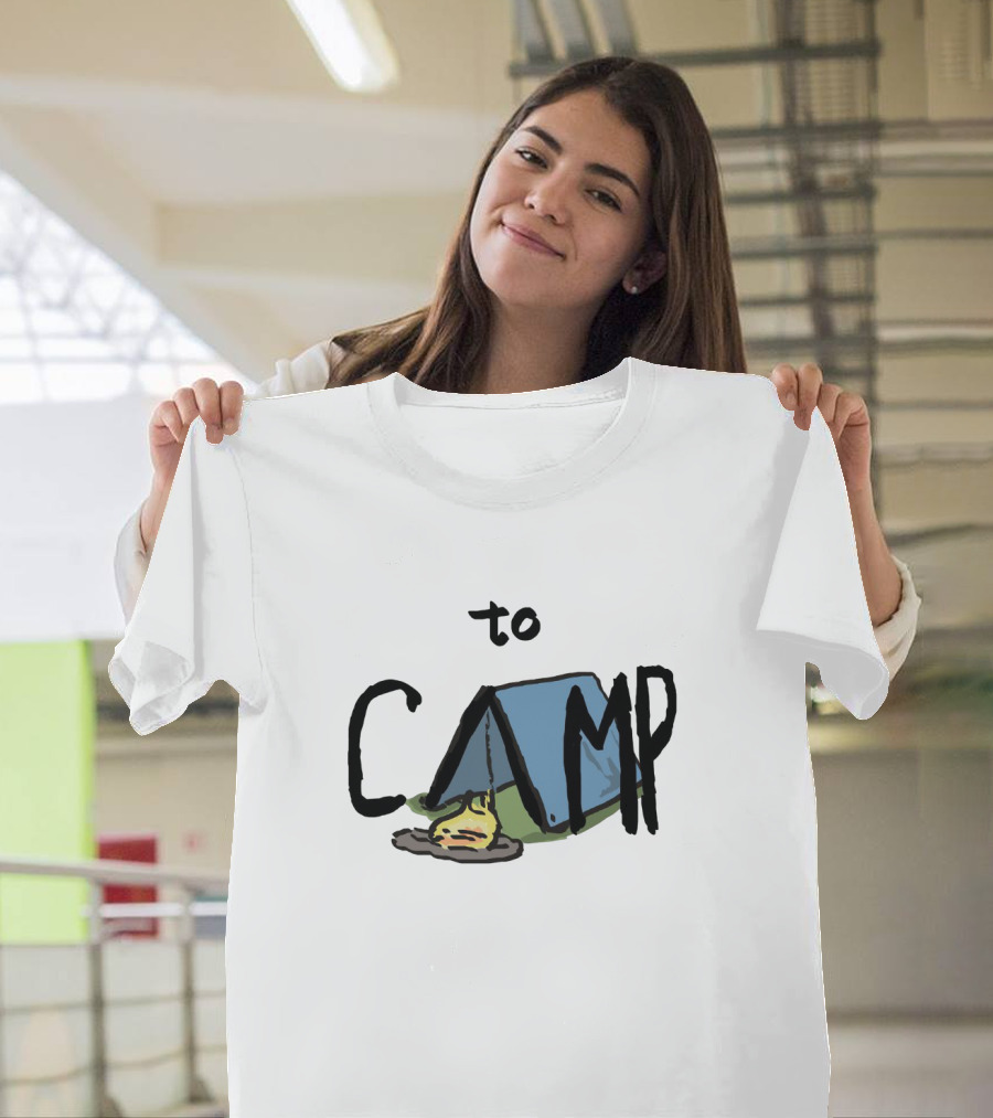 To Camp with Tent and Campfire T-Shirt