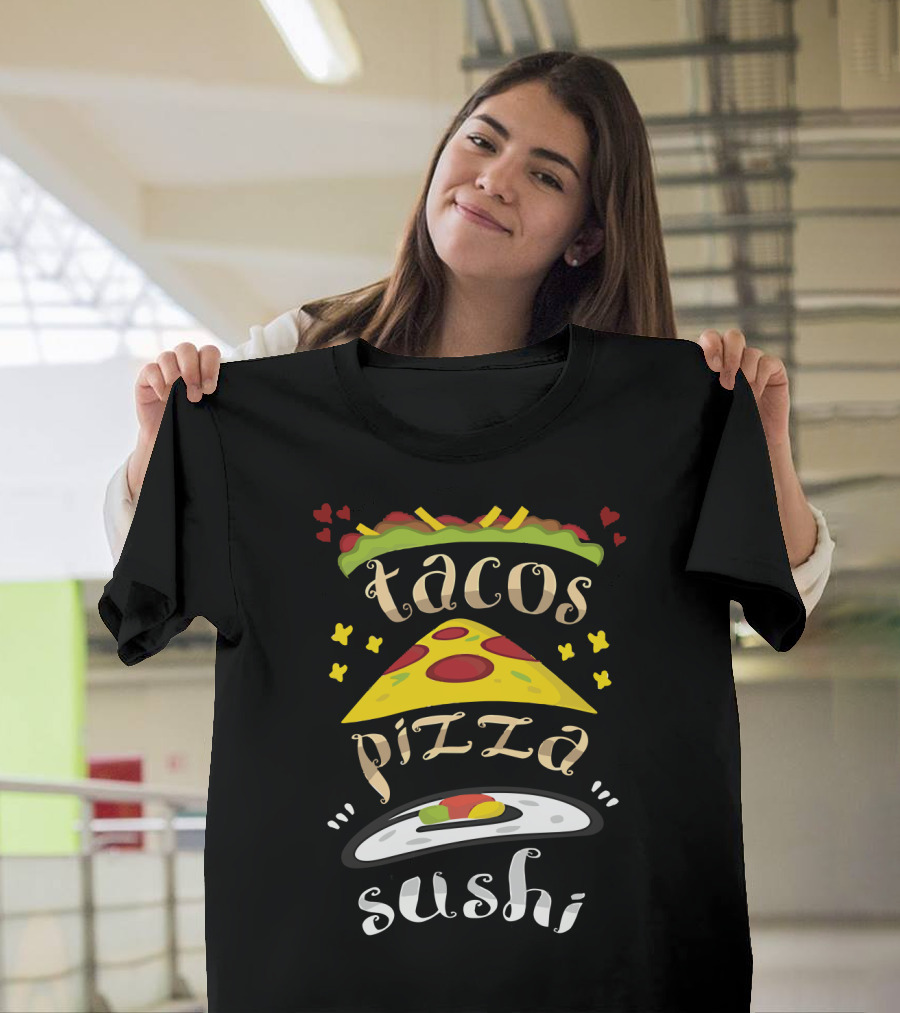 Tacos Pizza Sushi Colorful Food T-Shirt