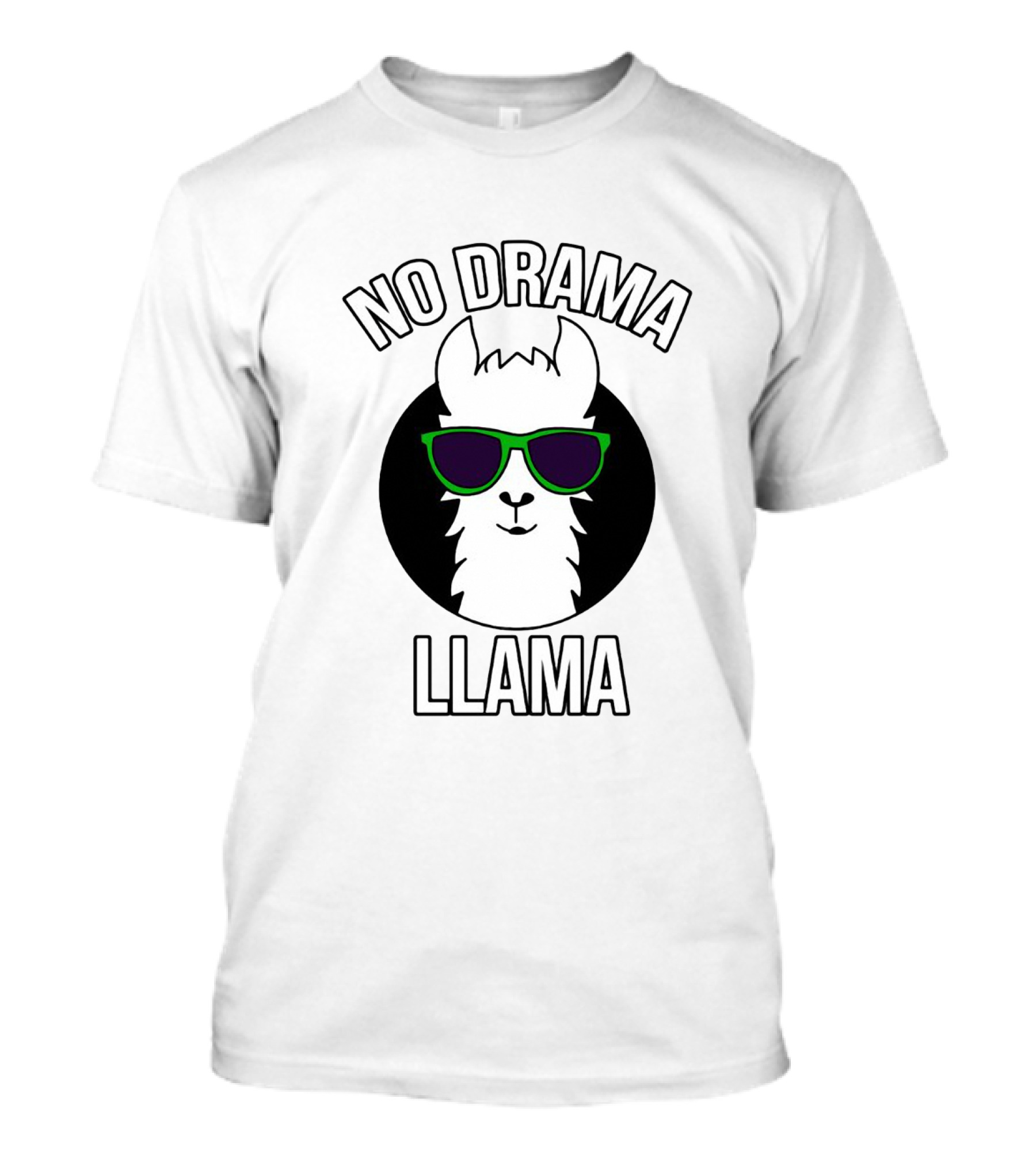 No Drama Llama Sunglasses Cool Design For Fun Times T-Shirt