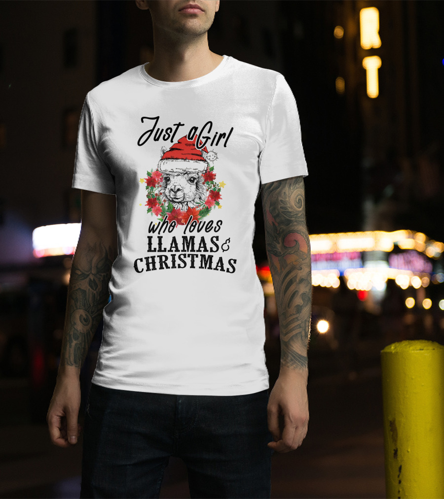 Just A Girl Who Loves Llamas And Christmas T-Shirt