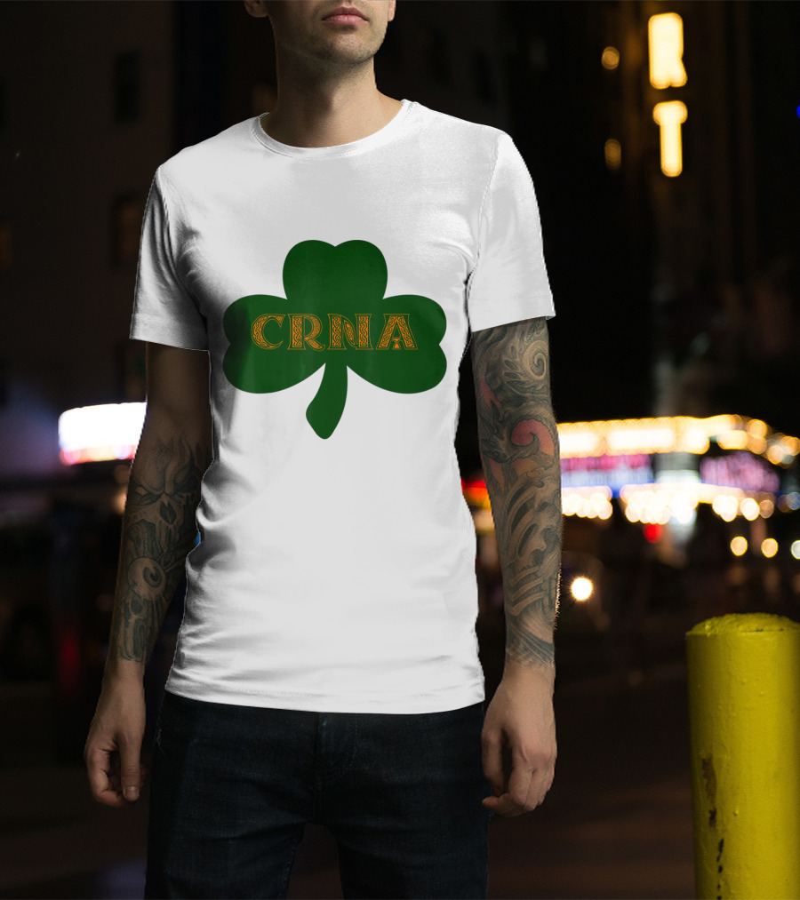 Shamrock CRNA St. Patrick's Day Irish Celtic T-Shirt