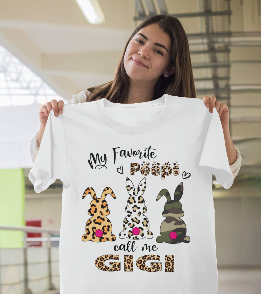 My Favorite Peeps Call Me GiGi Leopard and Camo Bunny T-Shirt