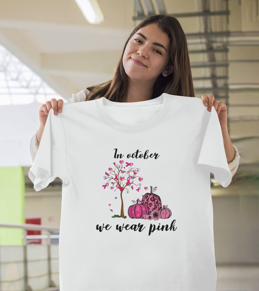 In October We Wear Pink Breast Cancer Awareness Pink Ribbon Tree And Pumpkins T-Shirt